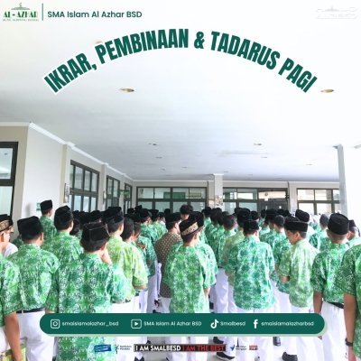 IKRAR, PEMBINAAN DAN TADARUS PAGI