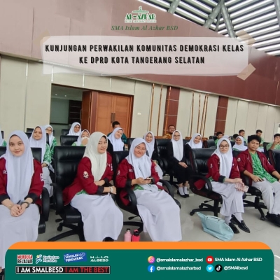 KUNJUNGAN KE DPRD OLEH KOMUNITAS DEMOKRASI SMA ISLAM AL-AZHAR BSD